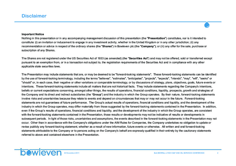 BANK OF AMERICA MERRILL LYNCH E&P AND OIL SERVICES CONFERENCE – Bowleven Plc – slide 2