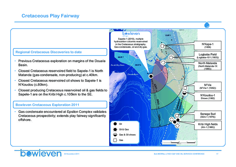 BANK OF AMERICA MERRILL LYNCH E&P AND OIL SERVICES CONFERENCE – Bowleven Plc – slide 17