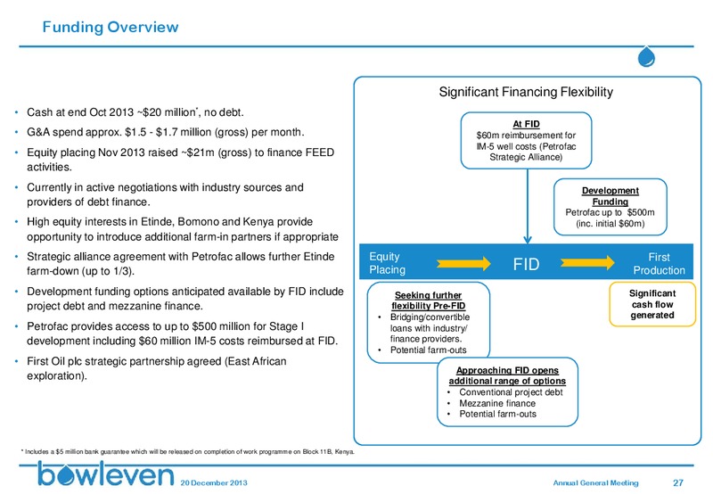 DECEMBER 2013 ANNUAL GENERAL MEETING – Bowleven Plc – slide 26