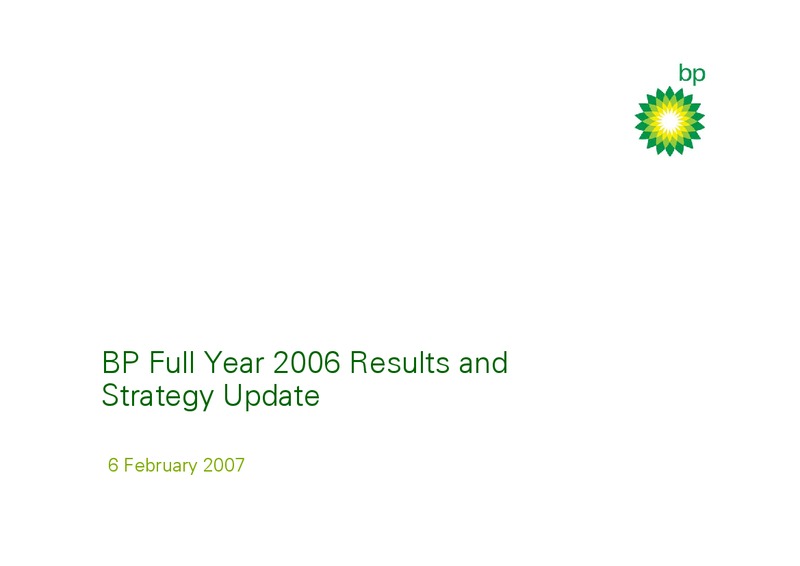 FULL YEAR 2006 RESULTS – Bp Energy Partners Lp – slide 1