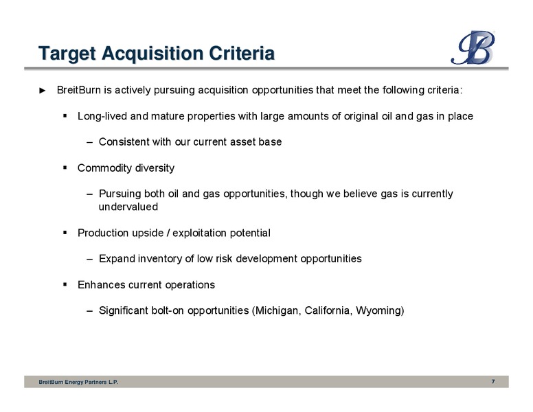 IPAA Oil and Gas Investment Symposia New York – Breitburn Energy Partners L.P. – slide 7