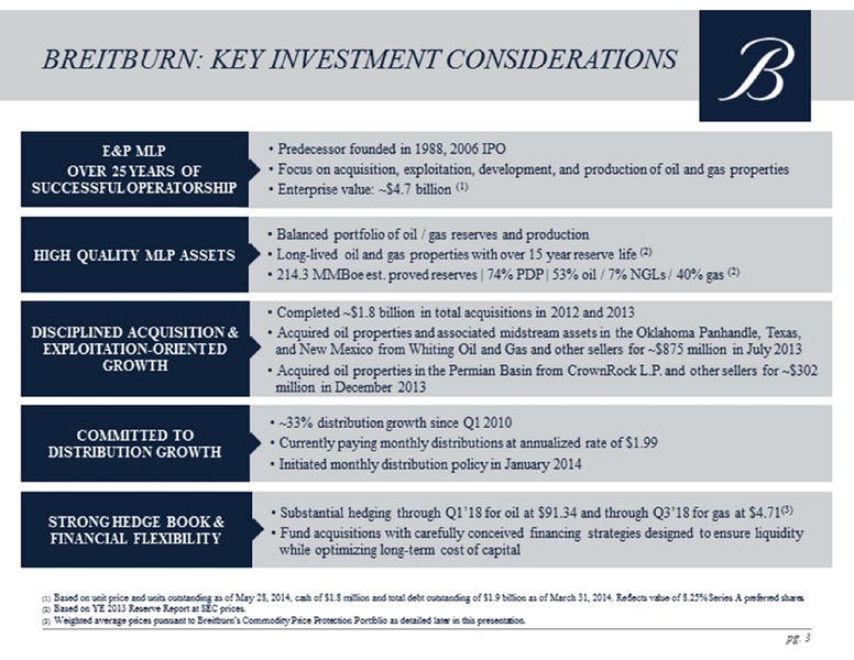 Credit Suisse MLP and Energy Logistics Conference – Breitburn Energy Partners L.P. – slide 3