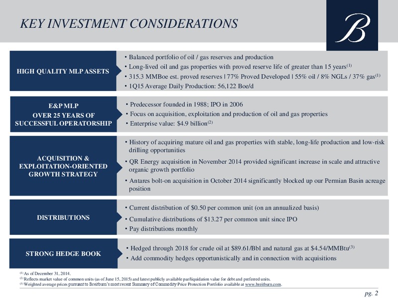 GLOBAL HUNTER 100 CONFERENCE – Breitburn Energy Partners L.P. – slide 2