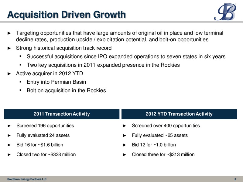 NOVEMBER 2012 INVESTOR PRESENTATION – Breitburn Energy Partners L.P. – slide 5