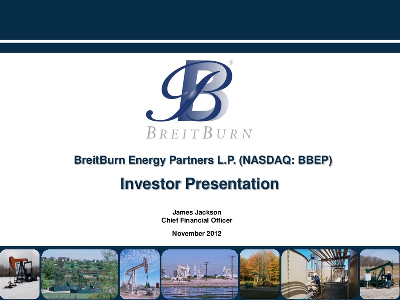 NOVEMBER 2012 INVESTOR PRESENTATION – Breitburn Energy Partners L.P. – slide 20