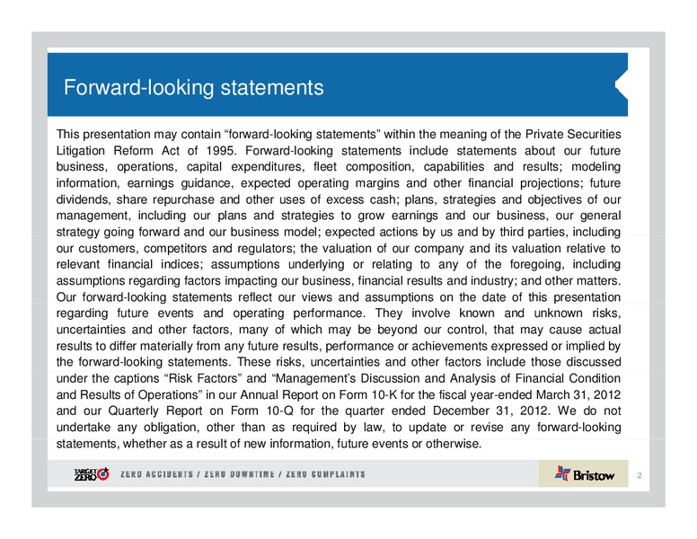 CREDIT SUISSE ENERGY SUMMIT – Bristow Group – slide 2