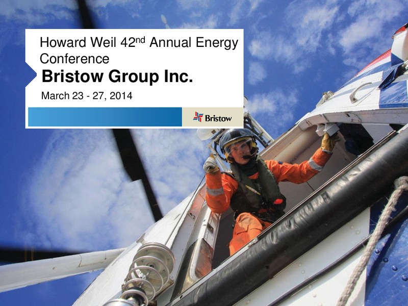 HOWARD WEIL 42ND ANNUAL ENERGY CONFERENCE – Bristow Group – slide 1
