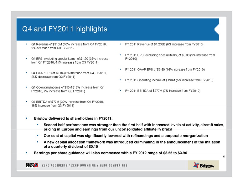 Q4 2011 EARNINGS CALL – Bristow Group – slide 6