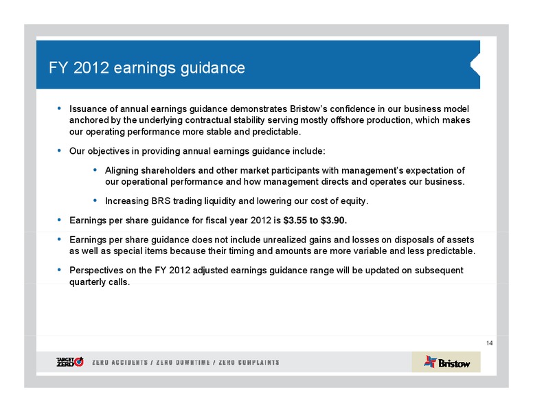 Q4 2011 EARNINGS CALL – Bristow Group – slide 14