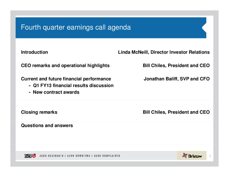 Q1 2013 EARNINGS CALL – Bristow Group – slide 2