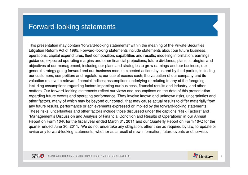 13TH ANNUAL INVESTMENT FORUM – Bristow Group – slide 2