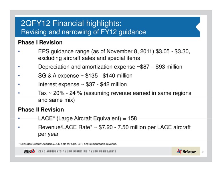 1ST ANNUAL DAHLMAN ROSE CO ULTIMATE OIL SERVICES AND DRILLING CONFERENCE – Bristow Group – slide 21
