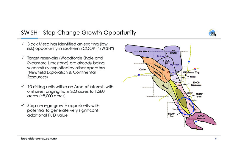 May 2018 Corporate Presentation – Brookside Energy Limited – slide 10
