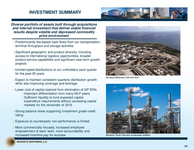 JP Morgan Inaugural Energy Equity Investor Conference – Buckeye Partners Lp – slide 13