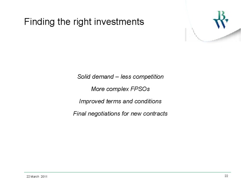 MARCH 2011 INVESTOR PRESENTATION – Bw Offshore – slide 21
