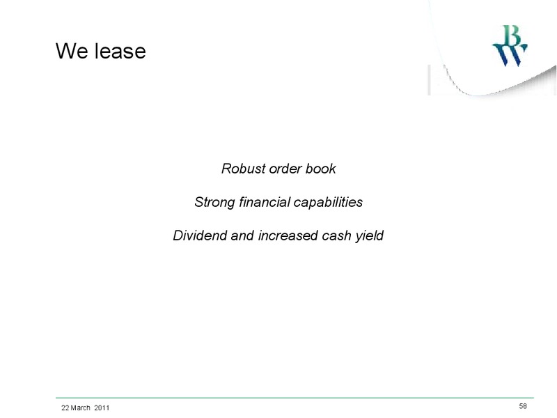 MARCH 2011 INVESTOR PRESENTATION – Bw Offshore – slide 57