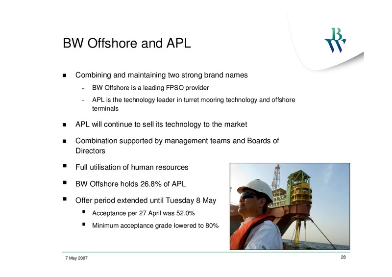Q1 2007 INVESTOR PRESENTATION – Bw Offshore – slide 27