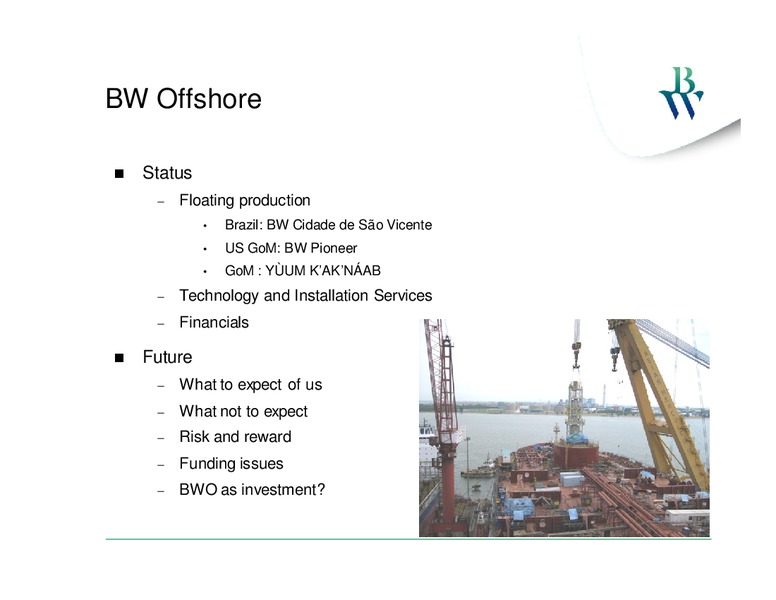 PARETO OIL AND OFFSHORE CONFERENCE – Bw Offshore – slide 2