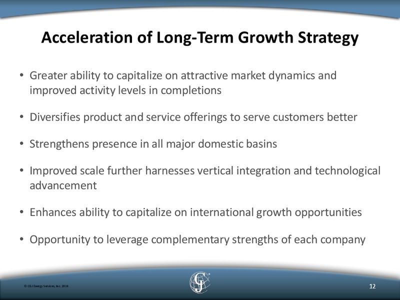 BARCLAYS CEO ENERGY POWER CONFERENCE – C&J Energy Services Inc. – slide 10