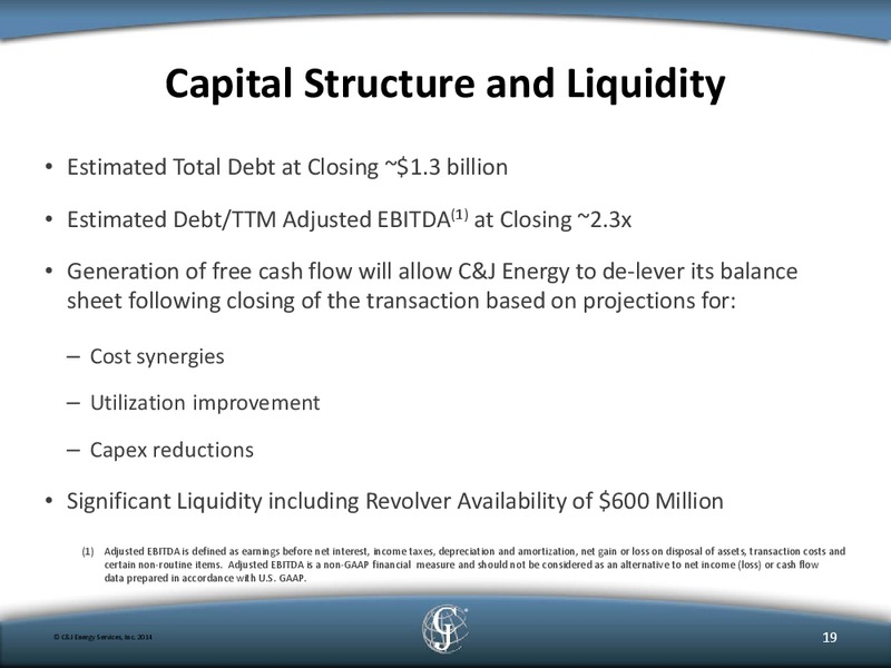 Cowens 4th Annual Energy Conference – C&J Energy Services Inc. – slide 18
