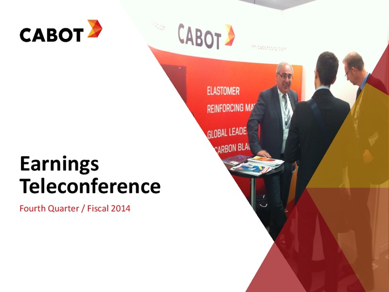 Earnings Teleconference Fourth Quarter – Cabot Corp – slide 1