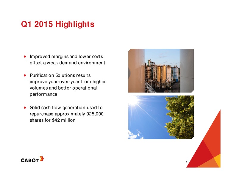 Earnings Teleconference First Quater – Cabot Corp – slide 2