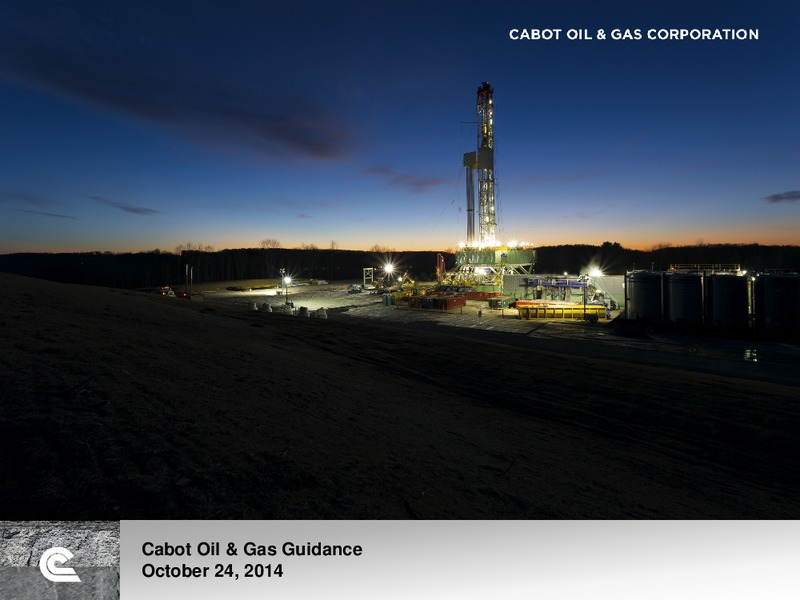 Cabot Oil and Gas Guidance – Cabot Oil & Gas Corp – slide 1