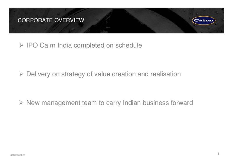 PRELIMINARY RESULTS PRESENTATION – Cairn Energy Plc – slide 3