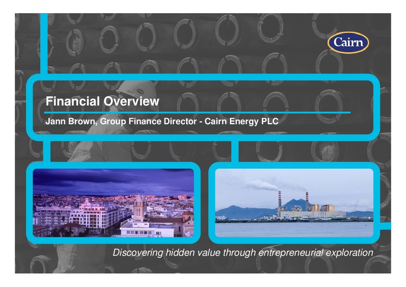 MARCH 2009 PRELIMINARY RESULTS – Cairn Energy Plc – slide 4
