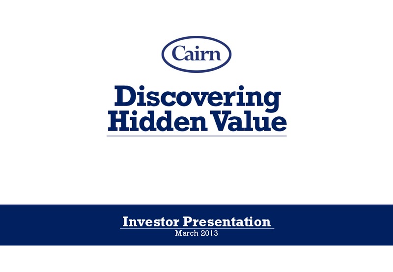 INVESTOR PRESENTATION – Cairn Energy Plc – slide 1