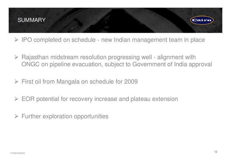 MARCH 2007 INVESTOR PRESENTATION – Cairn Energy Plc – slide 11