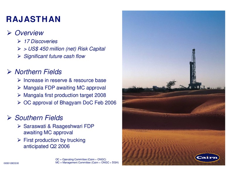 PRELIMINARY RESULTS PRESENTATION – Cairn Energy Plc – slide 5