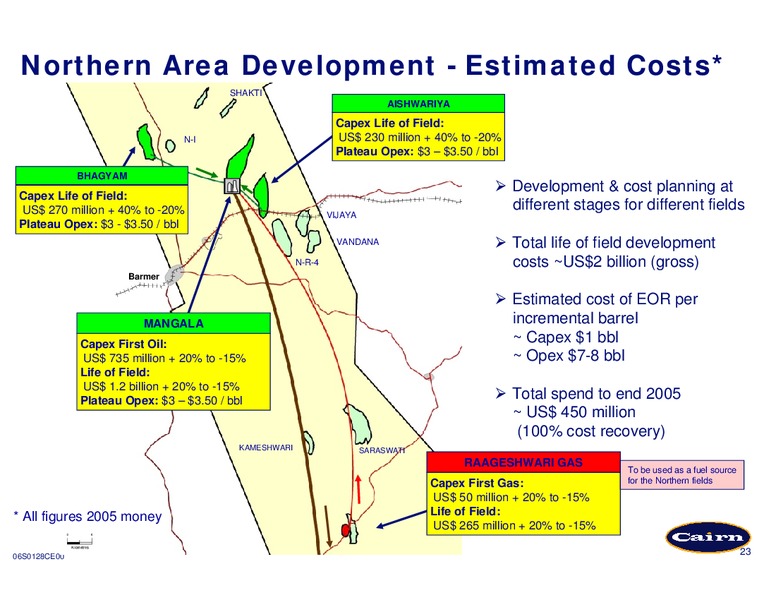 PRELIMINARY RESULTS PRESENTATION – Cairn Energy Plc – slide 23