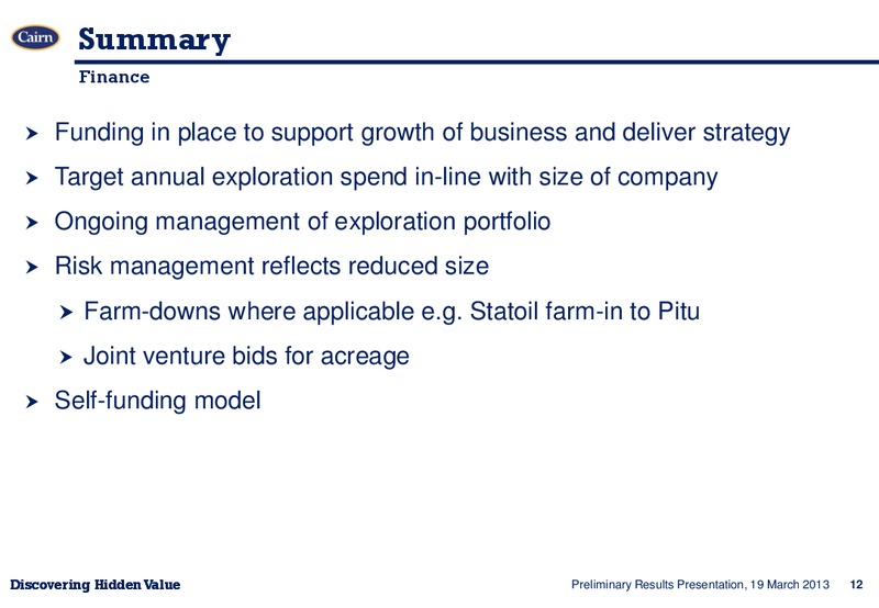 Preliminary Results Presentation – Cairn Energy Plc – slide 11