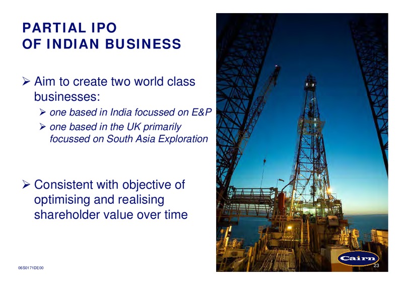 APRIL 2006 CORPORATE PRESENTATION – Cairn Energy Plc – slide 23