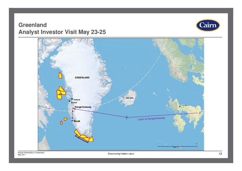 ANALYST PRESENTATION IN GREENLAND – Cairn Energy Plc – slide 12