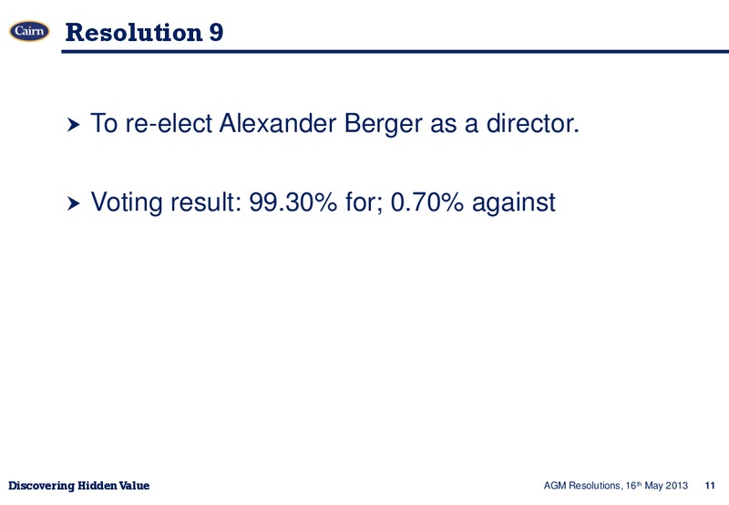 MAY 2013 ANNUAL GENERAL MEETING – Cairn Energy Plc – slide 10