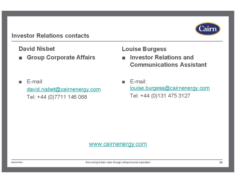 INVESTOR PRESENTATION – Cairn Energy Plc – slide 33