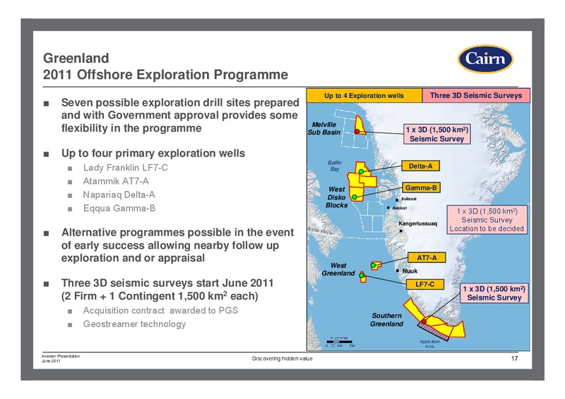 JUNE 2011 INVESTOR PRESENTATION – Cairn Energy Plc – slide 16