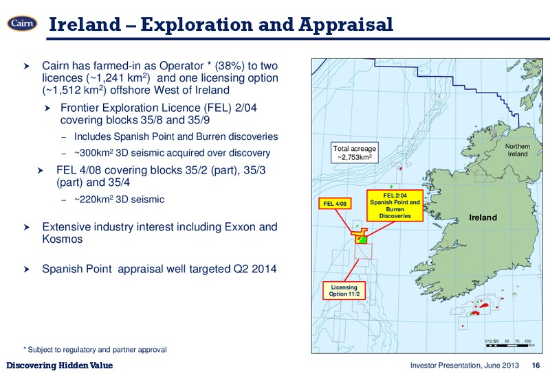 JUNE 2013 INVESTOR PRESENTATION – Cairn Energy Plc – slide 15