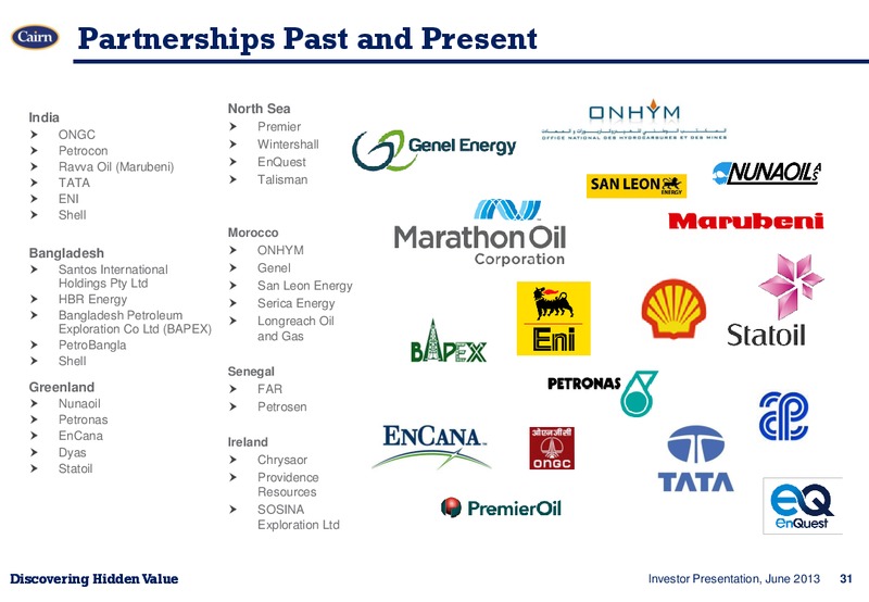 JUNE 2013 INVESTOR PRESENTATION – Cairn Energy Plc – slide 30