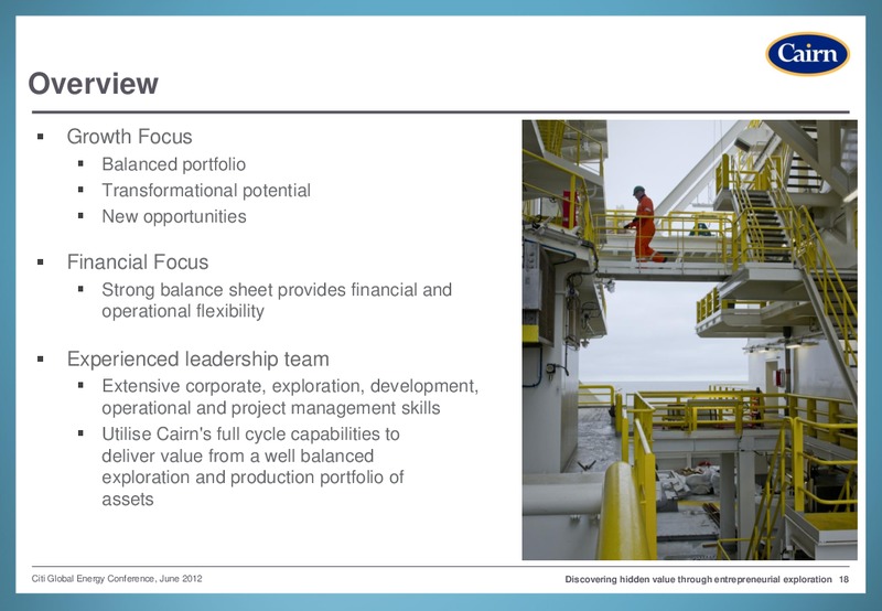 CITI GLOBAL ENERGY CONFERENCE – Cairn Energy Plc – slide 17