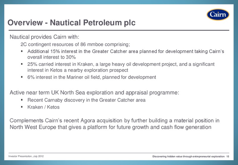 INVESTOR PRESENTATION – Cairn Energy Plc – slide 14