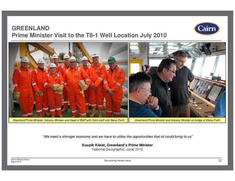 2010 HALF YEARLY RESULTS – Cairn Energy Plc – slide 21