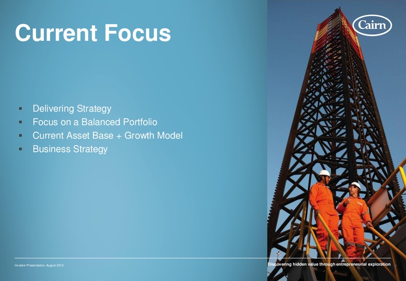 INVESTOR PRESENTATION – Cairn Energy Plc – slide 6