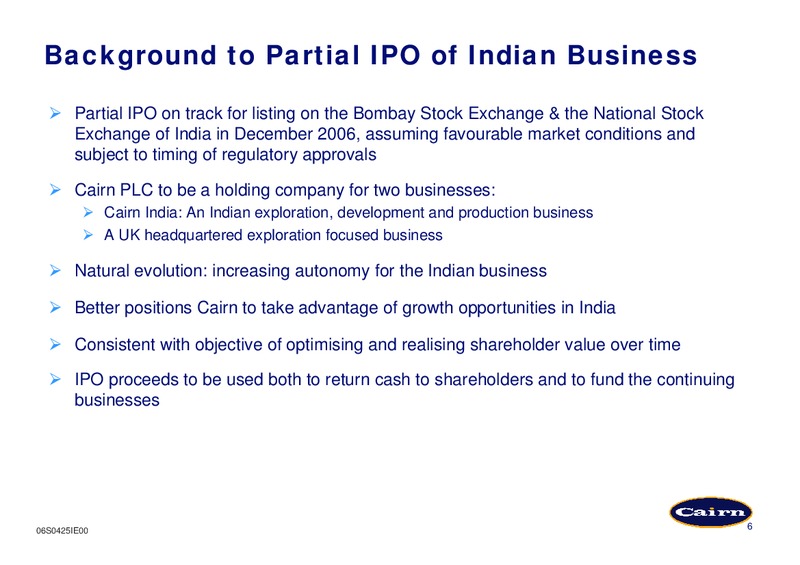 INTERIM RESULTS PRESENTATION – Cairn Energy Plc – slide 5