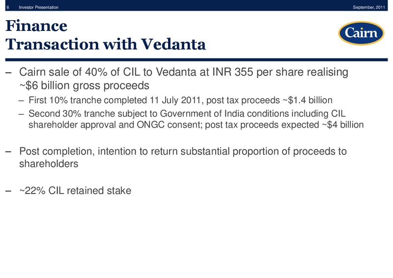 SEPTEMBER 2011 INVESTOR PRESENTATION – Cairn Energy Plc – slide 5