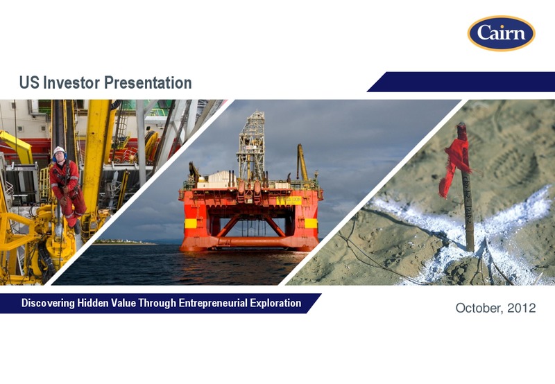 US INVESTOR PRESENTATION – Cairn Energy Plc – slide 1