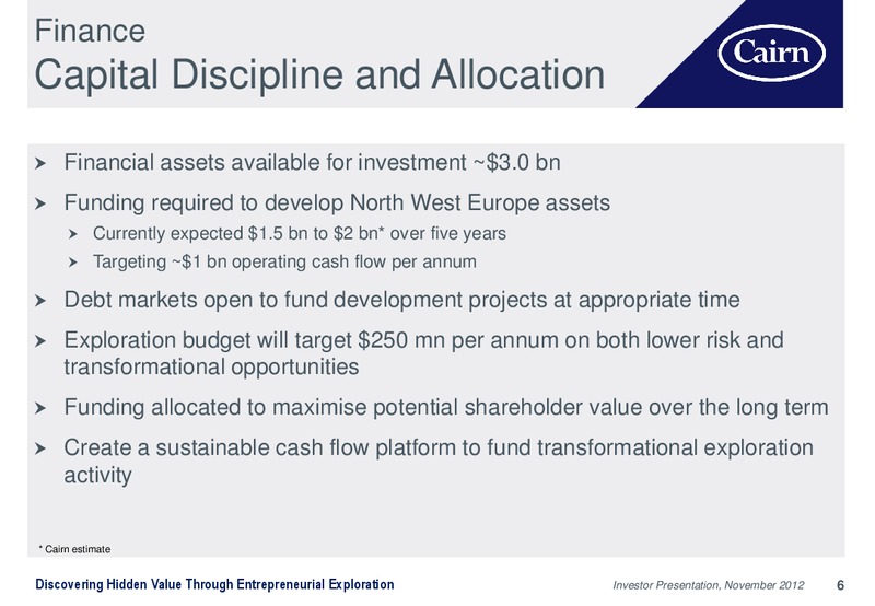 INVESTOR PRESENTATION – Cairn Energy Plc – slide 5