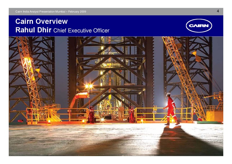 ANALYST PRESENTATION – Cairn India – slide 3